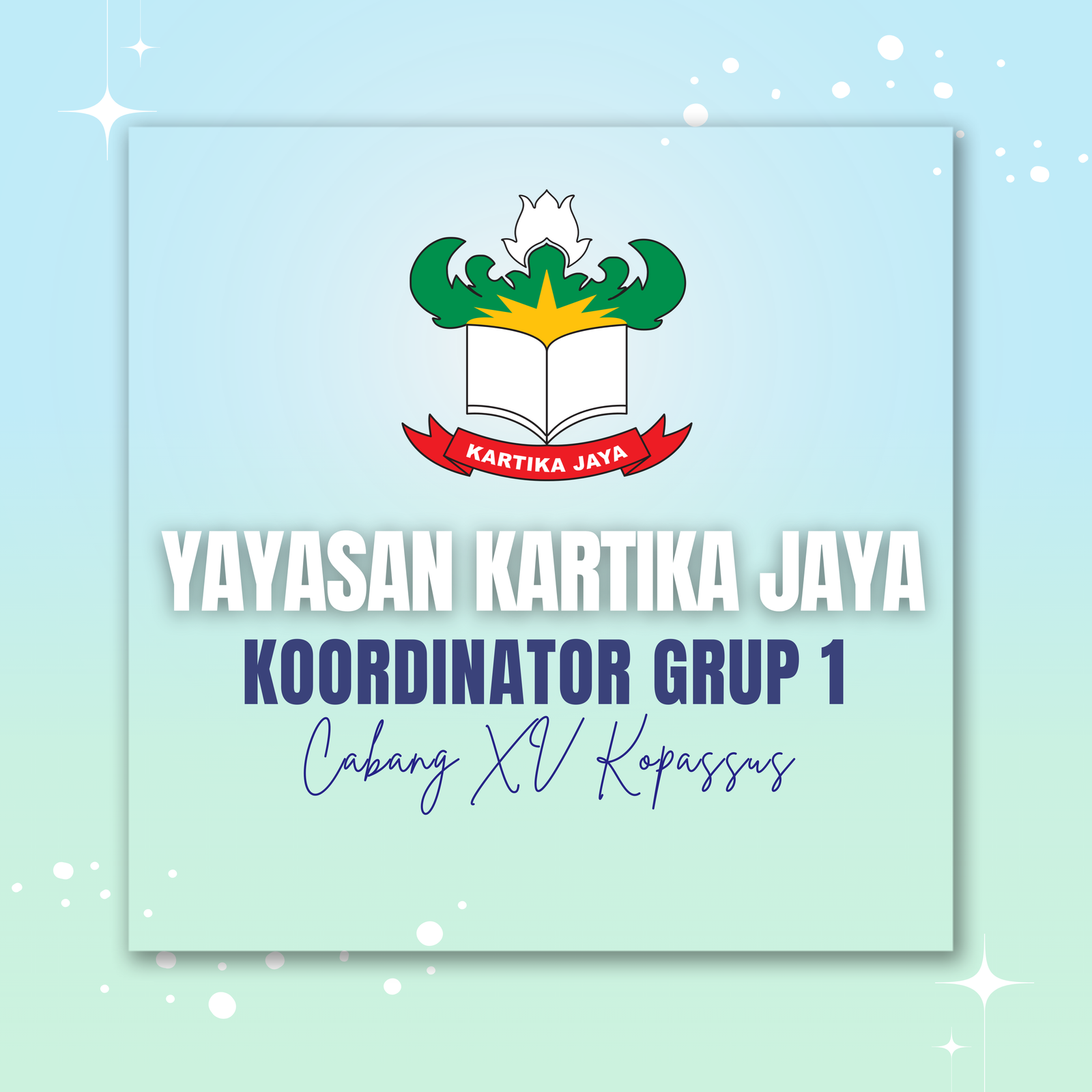 Yayasan Kartika Jaya Koordinator Grup 1 Cabang XV Kopassus