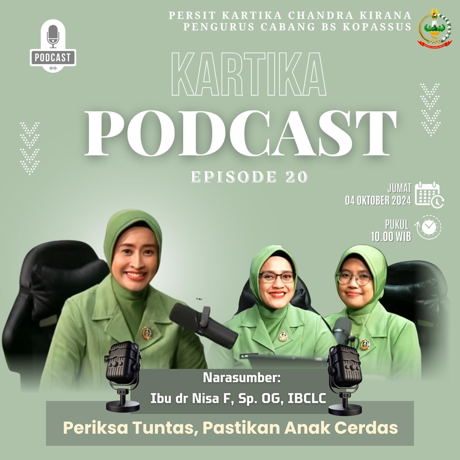 Kartika Podcast Episode 20 Periksa Tuntas Pastikan Anak Cerdas