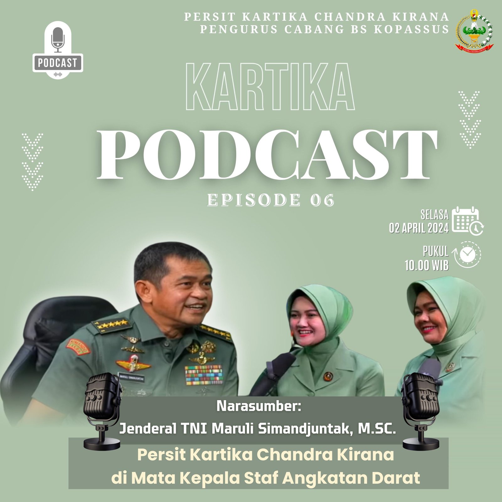 Kartika Podcast Episode 6 Persit Kartika Chandra Kirana di Mata Kepala Staf Angkatan Darat