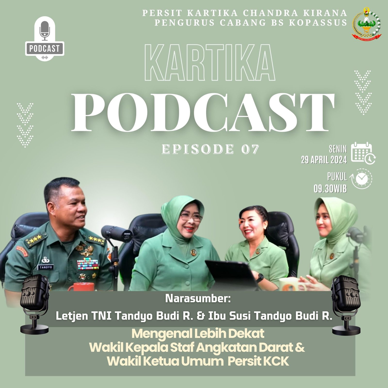 Kartika Podcast Episode 7 Mengenal Lebih Dekat Wakasad dan Wakil Ketua Umum Persit KCK