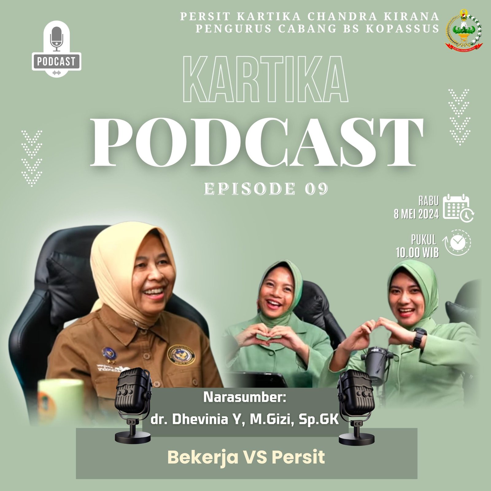 Kartika Podcast Episode 9 Bekerja VS Persit